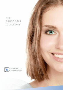 der grüne star (glaukom) - Augenpraxisklinik Raesfeld Augenarzt