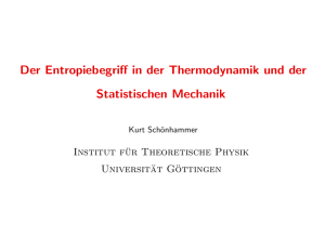 Der Entropiebegriff in der Thermodynamik und der Statistischen