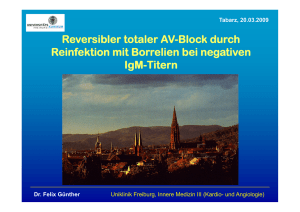 Reversibler totaler AV-Block durch Reinfektion mit Borrelien bei
