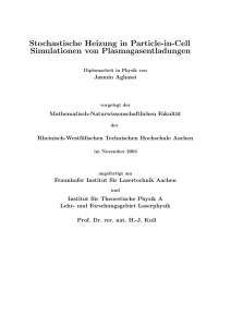 Stochastische Heizung in Particle-in-Cell