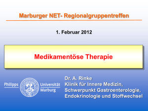 Marburger NET- Regionalgruppentreffen, Medikamentöse Therapie