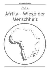 Teil 1 - Afrika - Wiege der Menschheit