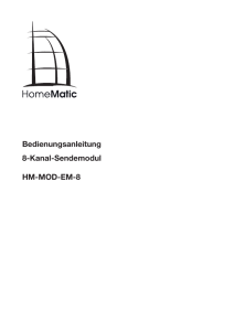 Bedienungsanleitung 8-Kanal-Sendemodul HM-MOD-EM-8