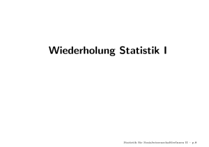 Wiederholung Statistik I