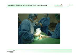 Melanomchirurgie: State-of-the art - Sentinel-Node