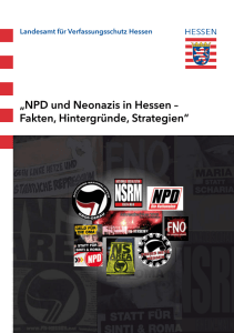 „NPD und Neonazis in Hessen – Fakten, Hintergründe, Strategien“