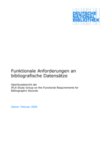 Funktionale Anforderungen an bibliografische Datens&auml;tze
