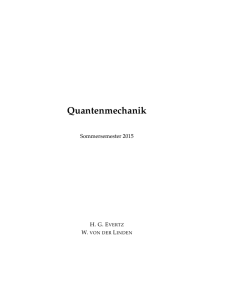 Quantenmechanik - TU Graz - Institut für Theoretische Physik