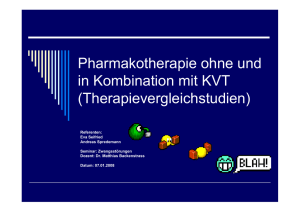 Pharmakotherapie ohne und in Kombination mit KVT