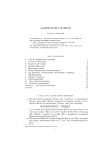 ALGEBRAISCHE TOPOLOGIE Inhaltsverzeichnis 0. Ziele der