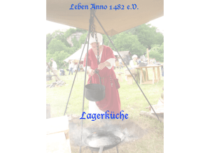 Lagerküche - Leben Anno 1482 e.V.