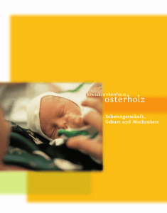 Schwangerschaft, Geburt und Wochenbett