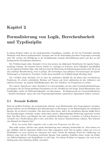 Kapitel 2 Formalisierung von Logik, Berechenbarkeit und Typdisziplin