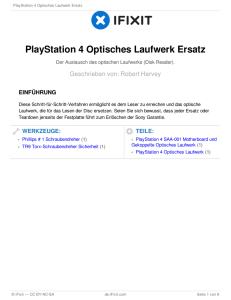 PlayStation 4 Optisches Laufwerk Ersatz