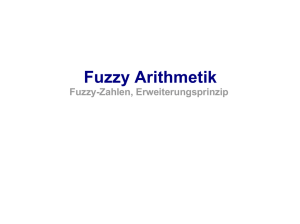 Fuzzy Arithmetik