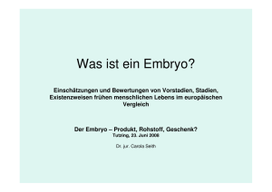 Was ist ein Embryo? - Evangelische Akademie Tutzing