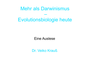 Mehr als Darwinismus – Evolutionsbiologie heute