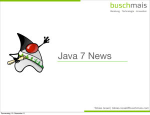 Java 7 News - buschmais.de