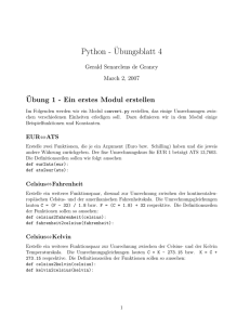 Python -¨Ubungsblatt 4 - Gerald Senarclens de Grancy