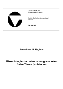 Mikrobiologische Untersuchung von keimfreien Tiere - GV