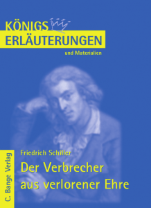 Erläuterungen zu Friedrich Schiller, Der Verbrecher