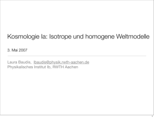 Kosmologie Ia: Isotrope und homogene Weltmodelle