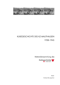 KURZGESCHICHTE DES KZ-MAUTHAUSEN 1938-1945