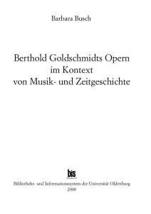 Berthold Goldschmidts Opern im Kontext von Musik
