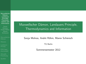 Maxwellscher Dämon, Landauers Principle, Thermodynamics and