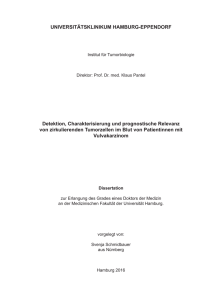 Detektion, Charakterisierung und prognostische Relevanz von