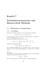 Kapitel 7 Zweielektronensysteme und Hartree