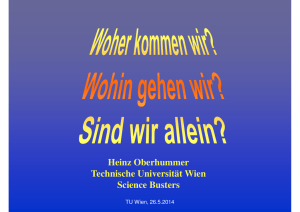 Heinz Oberhummer Technische Universität Wien Science Busters