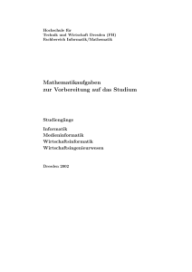 Mathematikaufgaben zur Vorbereitung auf das Studium