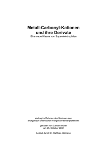 Metall-Carbonyl-Kationen - Welcome to carsten