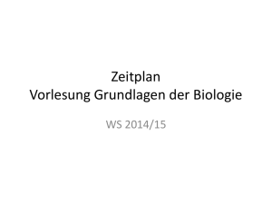 Zeitplan Vorlesung Grundlagen der Biologie