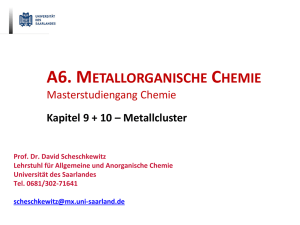 a6. metallorganische chemie - Universität des Saarlandes
