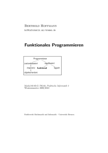 Funktionales Programmieren - FB3 - Uni Bremen
