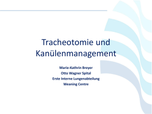 Tracheotomie und Kanülenmanagement