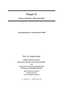 Vorlesungsskript Physik IV - Walther Meißner Institut