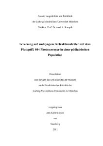 Screening auf amblyogene Refraktionsfehler mit dem PlusoptiX S04