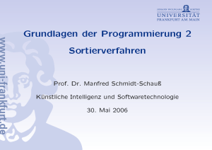 Grundlagen der Programmierung 2 Sortierverfahren