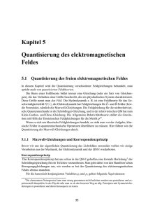 Kapitel 5 Quantisierung des elektromagnetischen Feldes