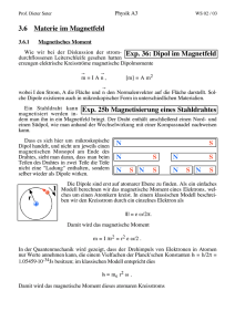 3.6 Materie im Magnetfeld Exp. 36: Dipol im Magnetfeld Exp. 25b