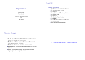 Programmierkurs Kapitel 12 Allgemeine Konzepte 12.1 Byte
