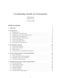 Unvollständige Modelle der Finanzmärkte