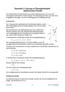 Dynamik 2 Lösung zu Übungsbeispiel: Sphärisches Pendel