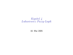 Kapitel 4 Lukasiewicz Fuzzy