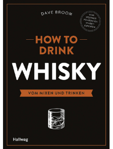Leseprobe zum Titel: How to Drink Whisky