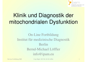 Klinik und Diagnostik der mitochondrialen