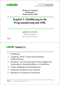 Kapitel 2: Einführung in die Programmierung mit SML